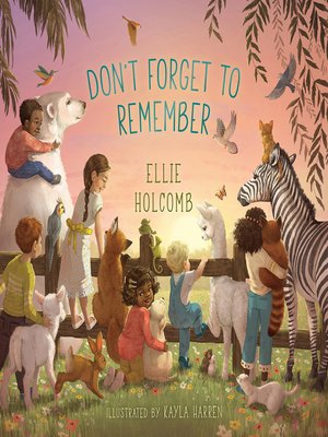 cover image of Don't Forget to Remember